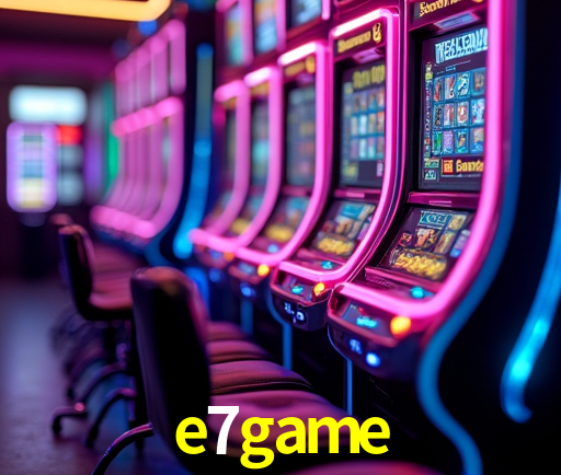 e7game São Paulo - Top Slots