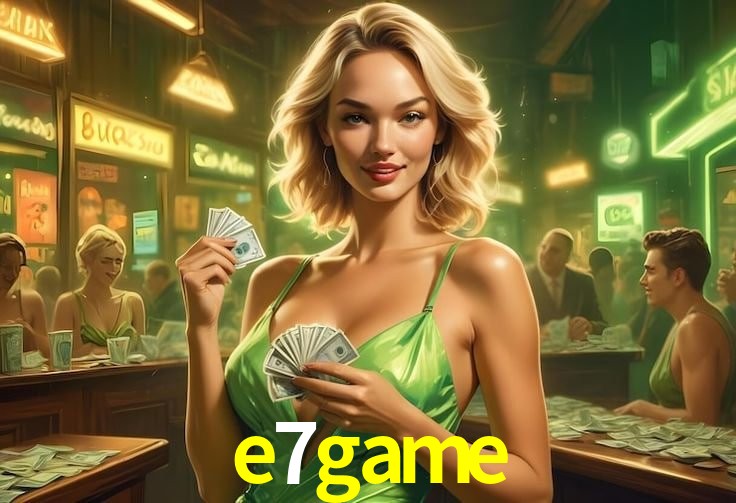 e7game Salvador - Strategies