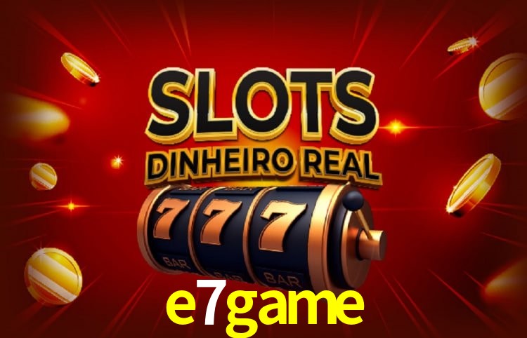 e7game Salvador - Support